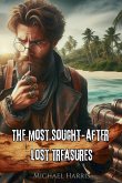 The Most Sought¿After Lost Treasures The Most Sought¿After Lost Treasures
