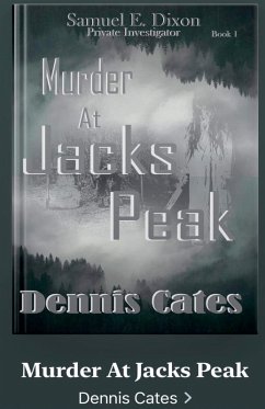 Murder At Jacks Peak - Cates, Dennis