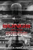 Songs of the Siege