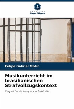 Cover Musikunterricht im brasilianischen Strafvollzugskontext