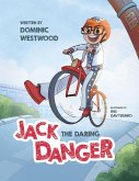 Jack Danger Jack Danger