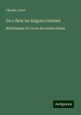 Du c dans les langues romanes Du c dans les langues romanes