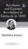 Revolution and Counter-Revolution; Or, Germany in 1848 (Hardcover Library Edition) Revolution and Counter-Revolution; Or, Germany in 1848 (Hardcover Library Edition)