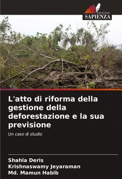 Cover L'atto di riforma della gestione della deforestazione e la sua previsione