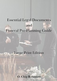 Essential Legal Documents and Funeral Pre-Planning Kit Large Print Edition - Robinson, O Chip