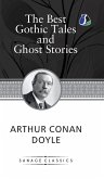 The Best Gothic Tales and Ghost Stories of Sir Arthur Conan Doyle (Deluxe Hardcover Book)