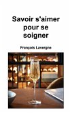 Savoir s'aimer Savoir s'aimer