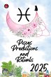 Pisces Predictions and Rituals 2025 - Bild 1
