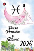 Peixes Previsões e Rituais 2025