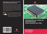 Sinalização em modo de corrente para interconexão em chip Sinalização em modo de corrente para interconexão em chip