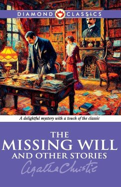 Cover The Missing Will And Other Stories