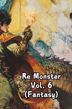 Re Monster Vol. 6 (Fantasy) - Northwood, Artemis