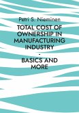 Total Cost of Ownership in Manufacturing Industry