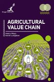 Agricultural Value Chain Agricultural Value Chain