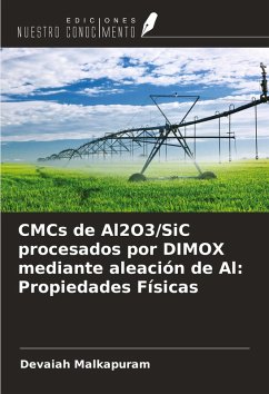 CMCs de Al2O3/SiC procesados por DIMOX mediante aleación de Al: Propiedades Físicas - Malkapuram, Devaiah