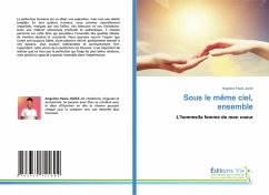 Sous le même ciel, ensemble Sous le même ciel, ensemble