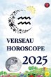 Verseau Horoscope 2025 - Bild 1