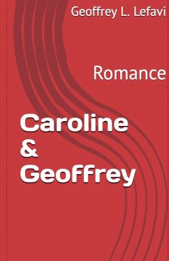 Caroline & Geoffrey - Lefavi, Geoffrey L.