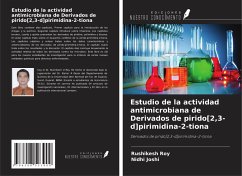 Estudio de la actividad antimicrobiana de Derivados de pirido[2,3-d]pirimidina-2-tiona - Roy, Rushikesh; Joshi, Nidhi