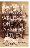 There's Always At Least One Asshole in the Room