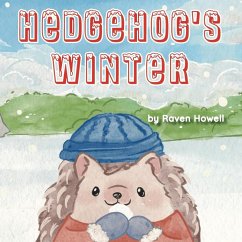 Hedgehog's Winter - Howell, Raven