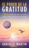 El poder de la gratitud El poder de la gratitud