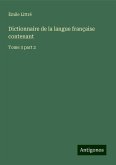 Dictionnaire de la langue française contenant Dictionnaire de la langue française contenant