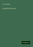 Les sires de Coucy Les sires de Coucy