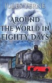 Around the World in Eighty Days Around the World in Eighty Days