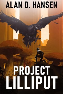 Project Lilliput - Hansen, Alan D.