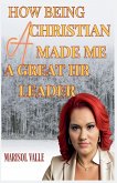 How Being a Christian Made Me a Great HR Leader
