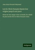 Les Ex-libris français depuis leur origine jusqu'à nos jours Les Ex-libris français depuis leur origine jusqu'à nos jours