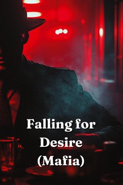 Falling for Desire (Mafia) - Nee, Jay