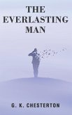 The Everlasting Man The Everlasting Man