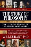 The Story of Philosophy, Deluxe Edition, The Lives and Opinions of the Greater Philosophers, with The Age of Faith (eBook, ePUB) The Story of Philosophy, Deluxe Edition, The Lives and Opinions of the Greater Philosophers, with The Age of Faith (eBook, ePUB)