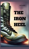 The Iron Heel The Iron Heel
