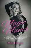 Magic Mama (eBook, ePUB)