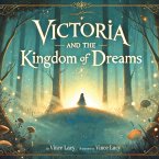 Victoria and the Kingdom of Dreams