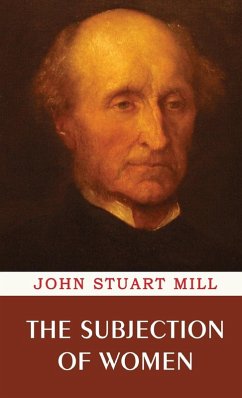 The Subjection of Women - Mill, John Stuart