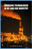 Emerging Technologies in Oil and Gas Industry