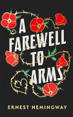 A Farewell to Arms (eBook, ePUB)