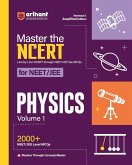 Master The NCERT Physics Vol-1 (E) Master The NCERT Physics Vol-1 (E)