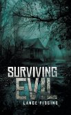 Surviving Evil Surviving Evil