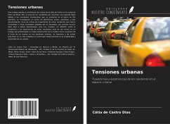 Tensiones urbanas - de Castro Dias, Cátia