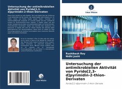 Cover Untersuchung der antimikrobiellen Aktivität von Pyrido[2,3-d]pyrimidin-2-thion-Derivaten