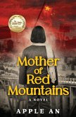 Mother of Red Mountains Mother of Red Mountains