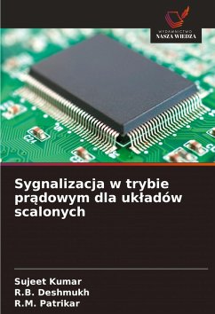 Cover Sygnalizacja w trybie pr¿dowym dla uk¿adów scalonych