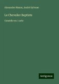 Le Chevalier Baptiste Le Chevalier Baptiste