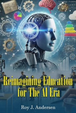 Cover Reimagining Education for the AI Era