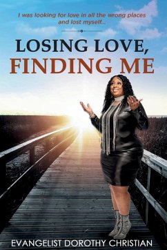 Losing Love, Finding Me - Christian, Dorothy